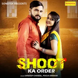 Shoot Ka Order